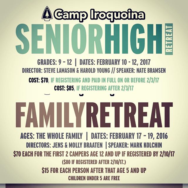 Two Retreats coming up! Sr. High this Friday and Family next Friday! There is still time to register for the Family Retreat at the lower cost! HOWEVER, the registration for the Sr. High Retreat is unfortunately CLOSED! We have reached over full capacity in numbers. It will be packed for an Iroquoina Retreat.