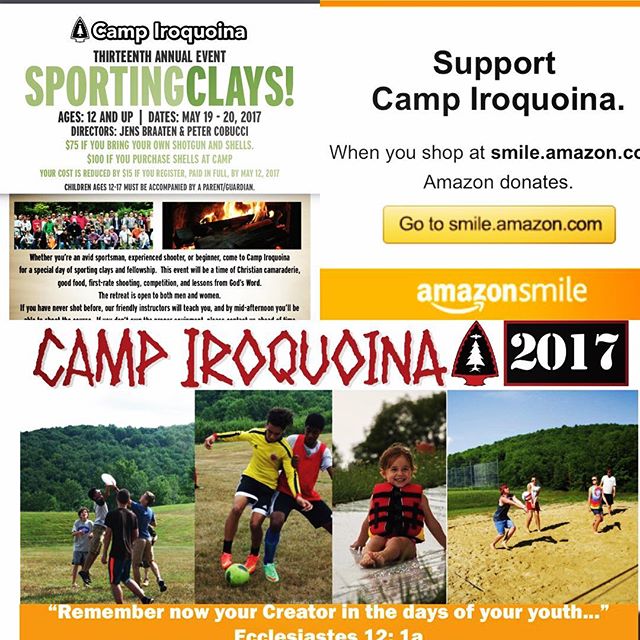 UPDATE! Last official camp retreat of the season is coming up with the Skeet Retreat, May 19-20!(top left) And a reminder that the Summer Camp Brochure has been mailed out and registration for all camps is open! Plus, Camp Iroquoina is taking part in the AmazonSmile program. A program that allows you to donate a % of your proceeds when you shop on Amazon. More information on all 3 of these things can be found on the website!