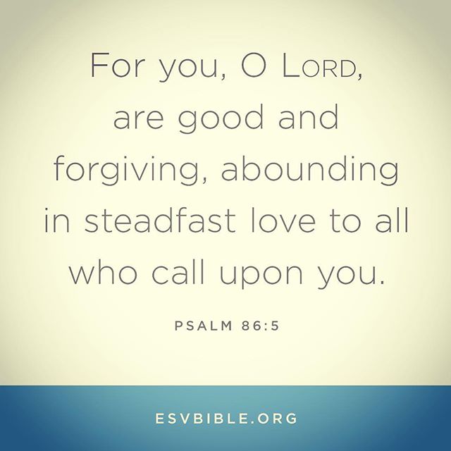 Psalm 86:5#ESV #Bible #Psalm86