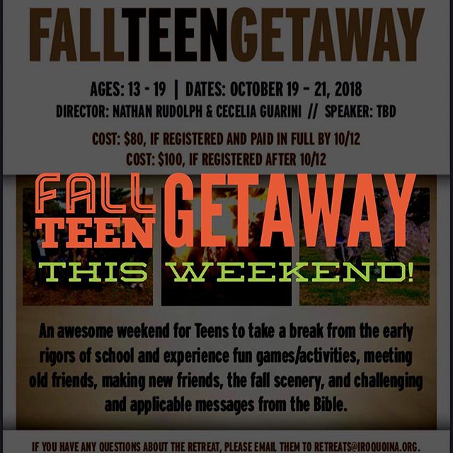 Fall Teen Getaway this Weekend! Join us in praying for everyone coming up, our speaker, for an awesome weekend, and for God to do great things!  #campiroquoina #fallteen2018 #fallretreats2018 #retreats