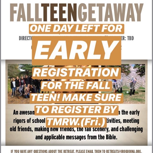 Don’t Delay! Register Today! No later than tomorrow(Fri.) for the early registration cost! #campiroquoina #fallteen2018 #fallretreats2018