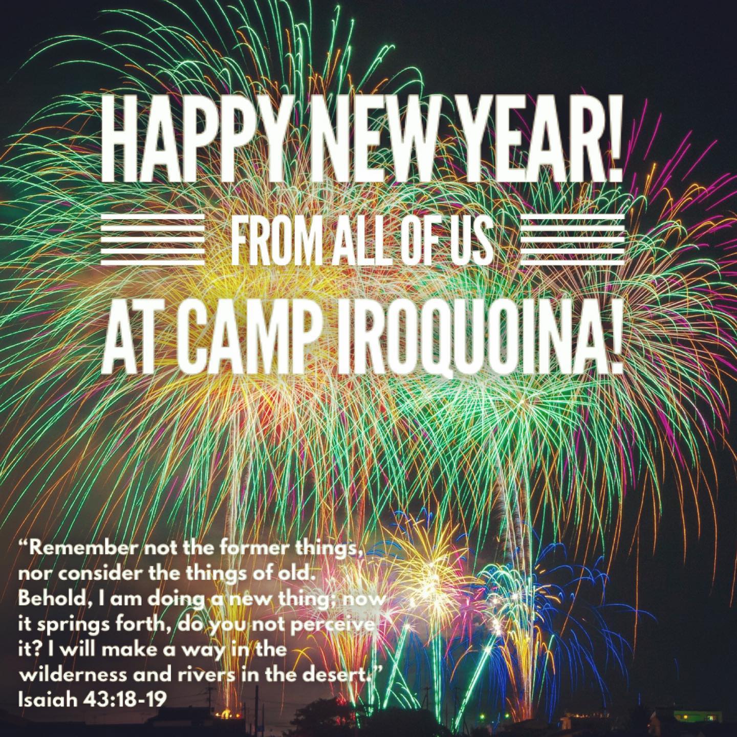 Happy New Year from Camp Iroquoina! #happynewyear2020 #2020 #happynewyear #campiroquoina